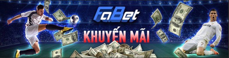 FABET khuyến mãi