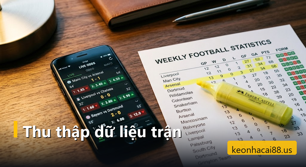 Soi kèo châu Á: quy trình 5 bước đọc và kiểm chứng một dòng kèo chấp trước khi xuống tiền 3 Điện thoại mở danh sách tỷ lệ kèo bên cạnh bảng thống kê bóng đá in ra giấy